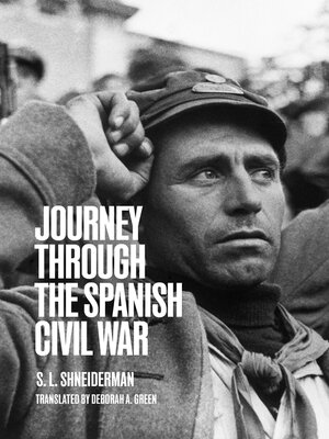 cover image of Journey through the Spanish Civil War